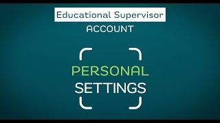 Classera EN supervisor vid3 Personal Settings v1 [upl. by Scheld]