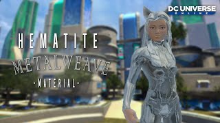 DCUO Brand NEW material HEMATITE METALWEAVE  BOOSTER BUNDLE [upl. by Vevay]