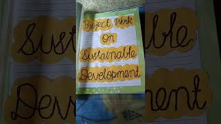 Sustainable Development Project class 10 2023 24 [upl. by Yrakaz]