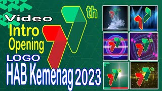 Logo HAB Kemenag 77 Tahun 2023  OpeingIntro [upl. by Myrta]