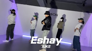 Gucci Dassy  EshayㅣJUKE HIPHOP CLASSㅣstudion [upl. by Akiemaj958]