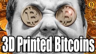 Want cheap BitCoins Just 3D print them yourself  Barnacules [upl. by Nance532]