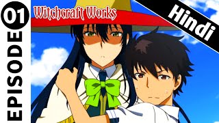 Witch Craft Works Episode 1 Explain In Hindi  Witch Girlfriend  New Anime [upl. by Acinorrev284]