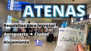 Cómo ir a GRECIA 2023  Por Atenas aeropuerto  centro requisitos de ingreso al país y hospedaje [upl. by Ailsun]