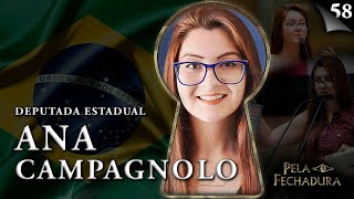 ANA CAMPAGNOLO DEPUTADA ESTADUAL CONSERVADORA E ANTIFEMINISTA  Pela Fechadura 058 [upl. by Aneerak]