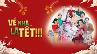 Về Nhà Là Tết  Tập 1 [upl. by Nairadal361]