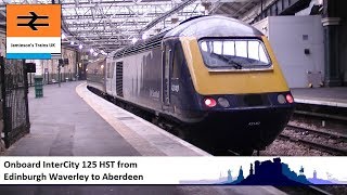 Onboard InterCity 125 HST from Edinburgh Waverley to Aberdeen [upl. by Derdle]