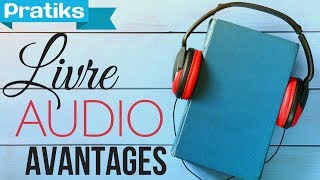 Quels sont les avantages du livre audio [upl. by Brien]