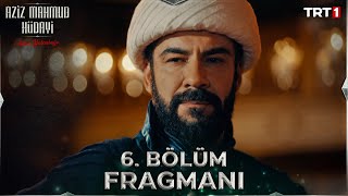 Aziz Mahmud Hüdayi Aşkın Yolculuğu 6 Bölüm Fragmanı trt1 [upl. by Nytsua]