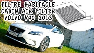 Emplacement Filtre habitacle Volvo V40 2013 [upl. by Boeschen]