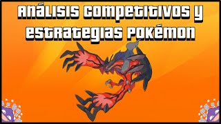 Análisis Competitivos y Estrategias Pokémon  Yveltal [upl. by Aloiv263]