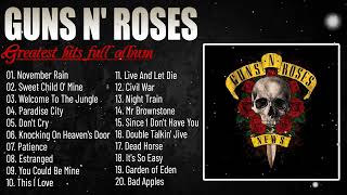 GNR Greatest Hits Album  Best of GNR  GNR Full Album  Guns N Roses🌹 [upl. by Merell700]