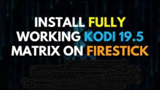 KODI 195 MATRIX [upl. by Velick]