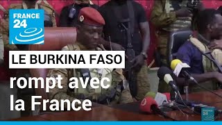 Burkina Faso  la demande du retrait de larmée française confirmée • FRANCE 24 [upl. by Valentijn]