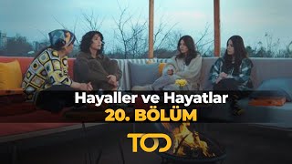 Hayaller ve Hayatlar 20 Bölüm  İçimizdeki Boşluğu Dolduranlar [upl. by Noraf]