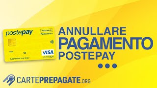 Come annullare un pagamento con Postepay [upl. by Croix220]