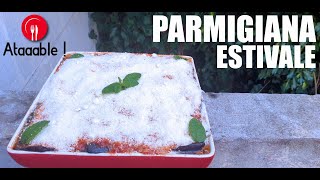 Aubergines Parmigiana Estivale [upl. by Nohsar]