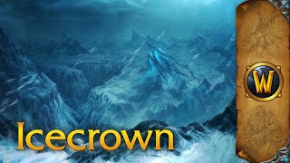 Icecrown  Music amp Ambience  World of Warcraft [upl. by Jori]