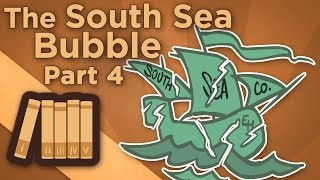 England South Sea Bubble  The Bubble Pops  Extra History  Part 4 [upl. by Bucky431]