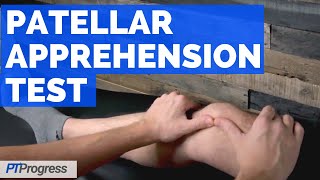 Patellar Apprehension Test for Patellar Dislocation [upl. by Julio]