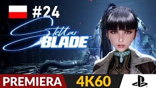 Stellar Blade PL 🔪 24  odc24 POB🌍 Kryjówka brata i nowe gniazdo na kręgosłup  Gameplay po polsku [upl. by Ahsya]