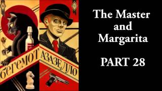 The Master and Margarita  2833  Mikhail Bulgakov  Ма́стер и Маргари́та [upl. by Fleurette]