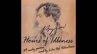 Hours of Idleness by George Gordon Lord Byron read by Various  Full Audio Book [upl. by Teria]