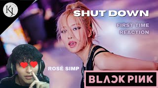 ROSÉ IS ATTACKING ME AGAIN LATINO ARTIST REACTS TO BLACKPINK  ‘Shut Down’ MV  DANCE PERFORMANCE [upl. by Aubigny845]