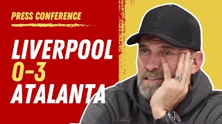 Liverpool 03 Atalanta  Jurgen Klopp PostMatch Press Conference [upl. by Hurst]