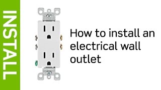 How to Install an Electrical Wall Outlet  Leviton [upl. by Henrietta]