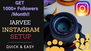 How To Set Up Jarvee for Instagram  Automation Bot Jarvee Settings [upl. by Nairadal904]