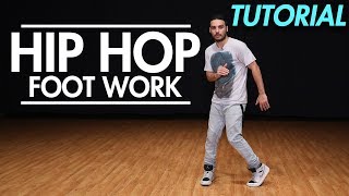 How to do Hip Hop Footwork  Hip Hop Dance Moves Tutorial  Mihran Kirakosian [upl. by Cirek]