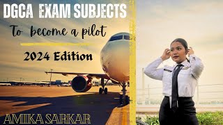 DGCA Exam subjects to become pilot DGCA Exam Amika Sarkar [upl. by Jewett584]