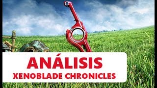 Xenoblade Chronicles  ¿EL JRPG DEFINITIVO  ANÁLISIS REVIEW Wii [upl. by Analak]