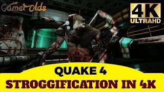 Quake 4 Stroggification in 4k Sikkmod [upl. by Arluene]