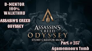 Assassins Creed Odyssey 100 Walkthrough Agamemnons Tomb [upl. by Nylavad45]