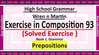 Exercise in Grammar 93  English Grammar Wren n Martin  High School English Grammar amp Composition [upl. by Jemie]