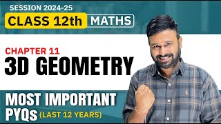 Class 12 Maths  Ch 11 Three Dimensional Geometry Most Important PYQs  Last 12 Years  VidyaWise [upl. by Otnas323]