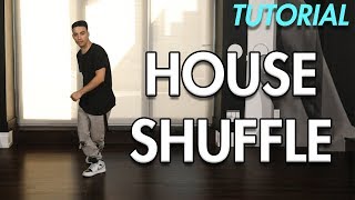 How to do the House Shuffle Dance Moves Tutorial  Mihran Kirakosian [upl. by Brouwer140]