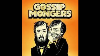 Gossipmongers S4 Ep2 [upl. by Lorelle]