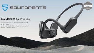 SoundPEATS RunFree Lite Casque Bluetooth 53 à Conduction Aérienne  Android amp iOS  Unboxing [upl. by Heady]