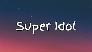 【Rainych】 热爱105°C的你  Super Idol  A Si cover  Lyrics [upl. by Aidroc]