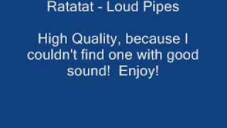 Ratatat  Loud Pipes HQ [upl. by Norbie]