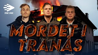 MORDET I TRANÅS  TRE DÖMS TILL LIVSTID  HELA RÄTTEGÅNGEN [upl. by Dygert135]