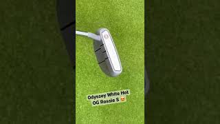 Love this putter  Odyssey White Hot OG Rossie S [upl. by Rayle]