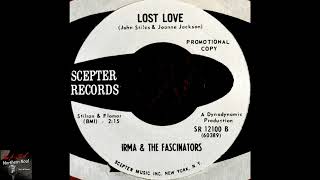 Irma amp The Fascinators  Lost Love  1965 [upl. by Nela126]