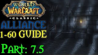 Classic WoW Pt 75 The Stockades 2431 Alliance 160 Guide [upl. by Lymn325]