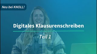 Neu bei KNOLL Digitales Klausurenschreiben [upl. by Emoraj315]