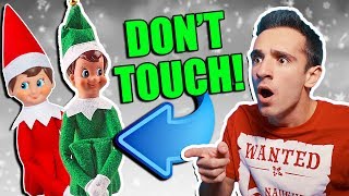 ELF ON THE SHELF IS REAL 6 DONT TOUCH [upl. by Yejus]