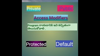 Access modifiers In Java  How to secure your variables and methods  Access modifiers in Telugu [upl. by Cid]